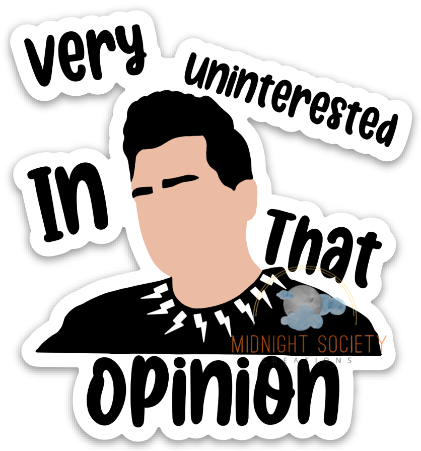 Very Uninterested In That Opinion Sticker